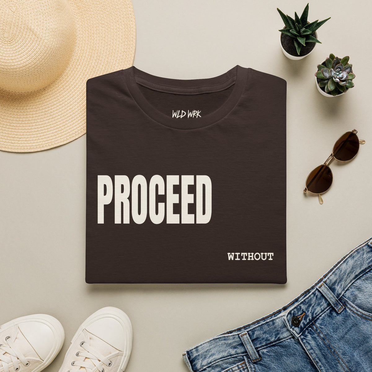 PROCEED WITHOUT PERMISSION TSHIRT
