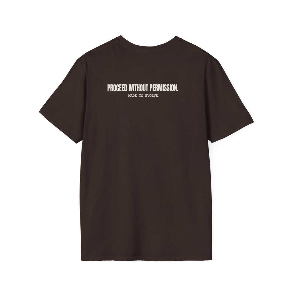 PROCEED WITHOUT PERMISSION TSHIRT