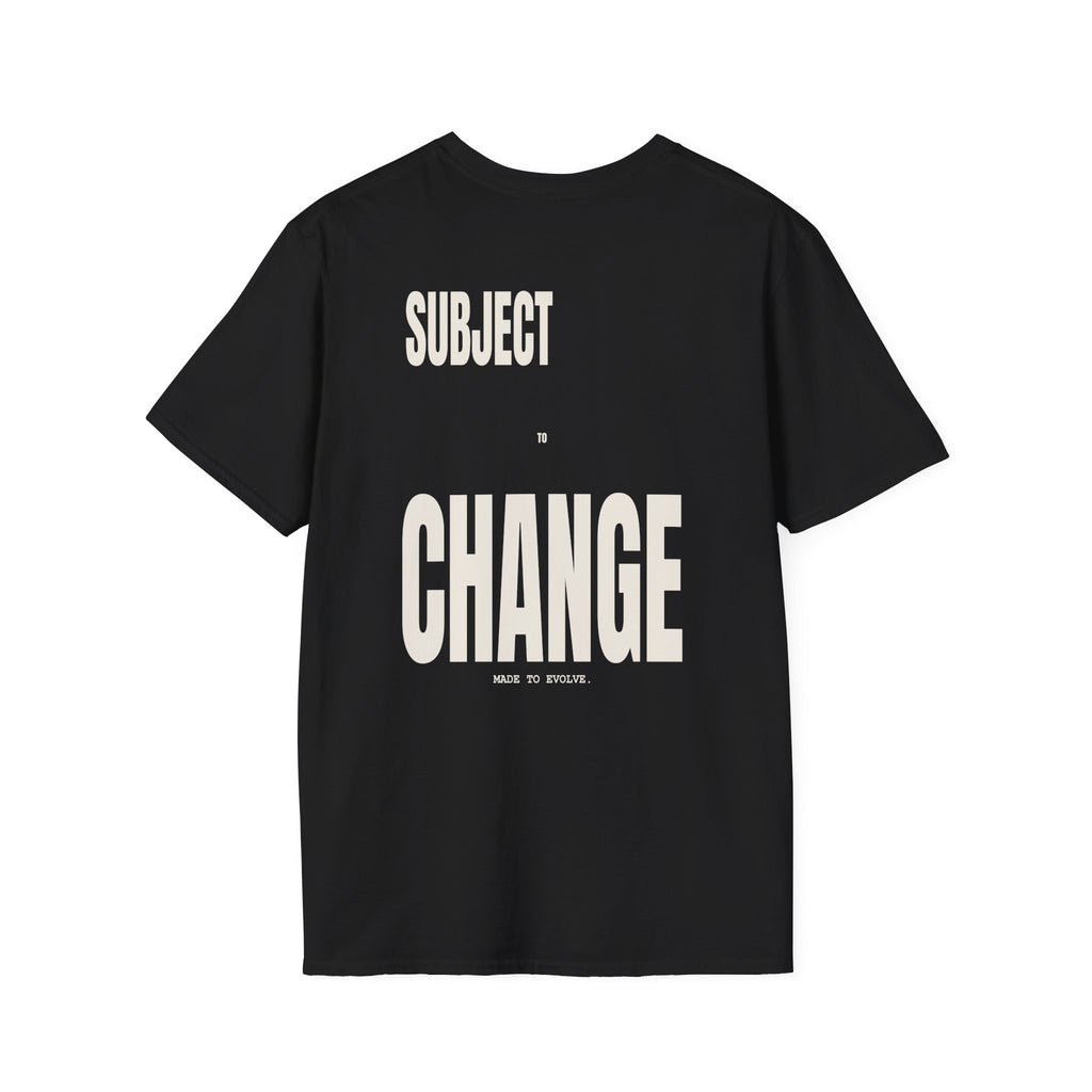 SUBJECT TO CHANGE TSHIRT