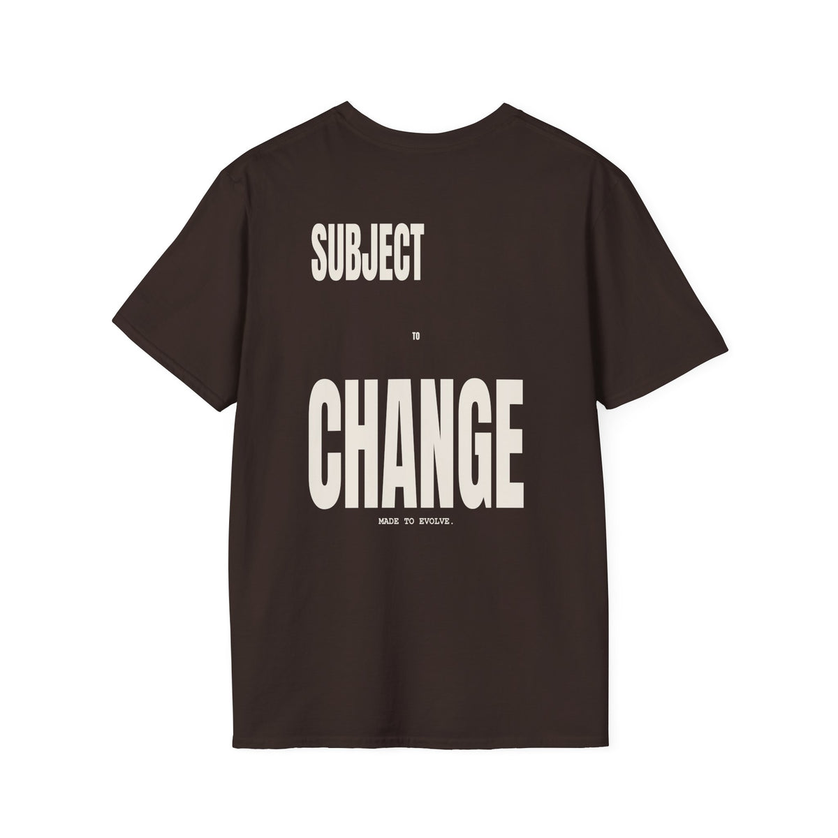 SUBJECT TO CHANGE TSHIRT