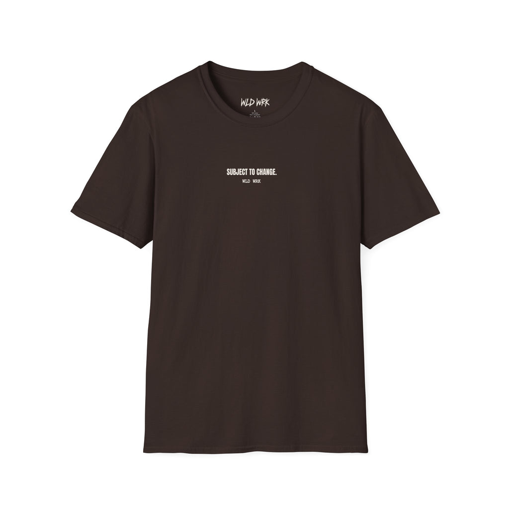 SUBJECT TO CHANGE TSHIRT