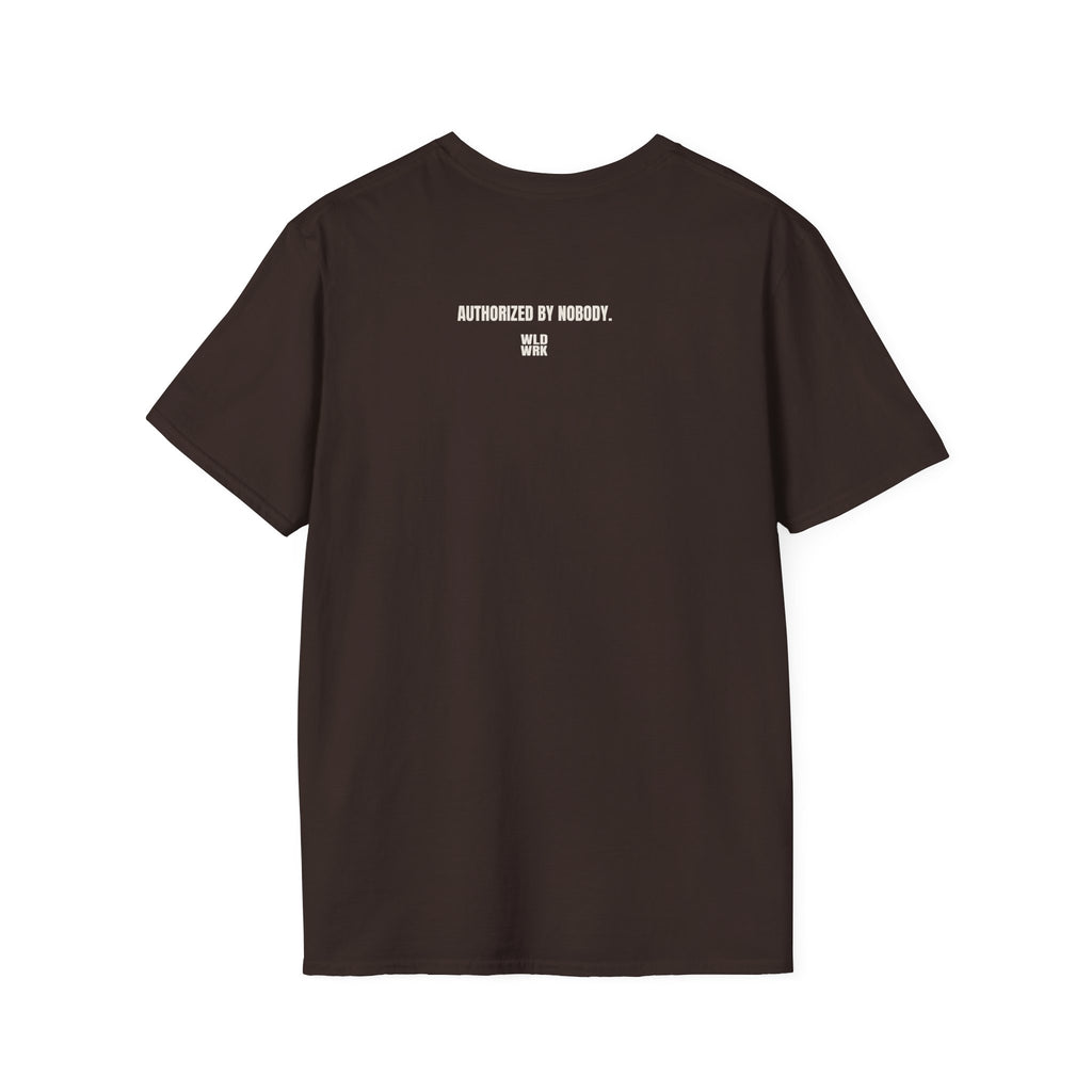 AUTHORIZED BY NOBODY TSHIRT
